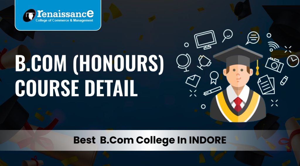 B.Com (Honours) Course Detail | Best  B.com Colleges in Indore